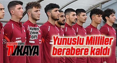 Yunuslu Milliler Berabere