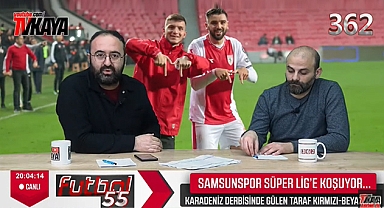 Samsunspor Gündemi Futbol55'te Konuşuldu
