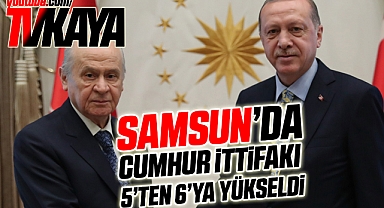 Samsun'da Cumhur İttifakı Vekil Sayısını Artırdı