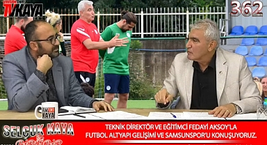 Fedayi Aksoy: Altyapıda Başarının Formülü Doğru Antrenör