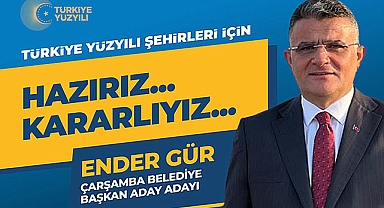 Ender Gür: 'Çarşamba'ya Hizmet Benim İçin Onurdur'