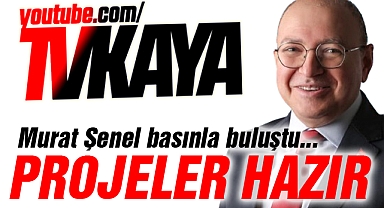 Murat Şenel: Çözüm Projeleri Hazır