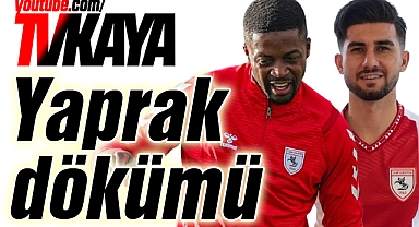 Samsunspor'da Yaprak Dökümü