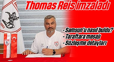 Samsunspor'da Thomas Reis İmzaladı, İlk Mesajını Taraftara Gönderdi
