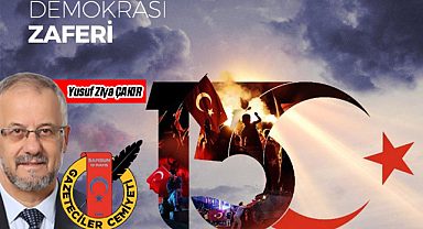 Samsun 19 Mayıs Gazeteciler Cemiyeti Başkanı Yusuf Ziya Çakır: HAİNLERE GEÇİT YOK