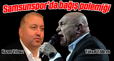 Samsunspor'da 'Bağış' Polemiği