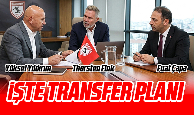 İşte Samsunspor'un Transfer Rotası